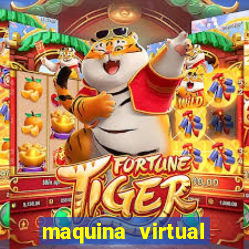 maquina virtual para jogar